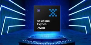 سامسونج تضع نجاح Exynos 2600 على رأس أولويات Galaxy S26 - ايجي سبورت