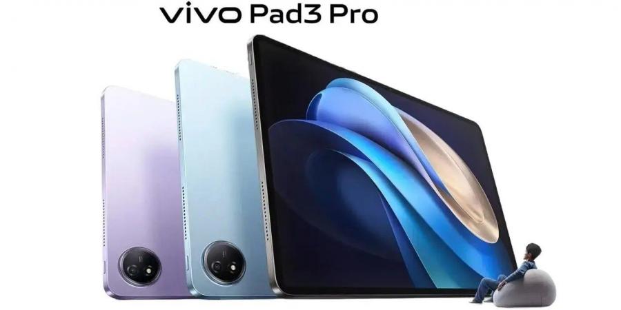 تسريبات تكشف عن Vivo Pad 5 Pro خليفة Pad 3 Pro الرائد - ايجي سبورت